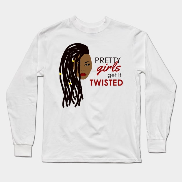 Pretty Girls Wear Locs Long Sleeve T-Shirt by blackartmattersshop